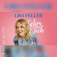Lisa Feller - Schön für dich 13.03.2027 Alte Drahtzieherei Wipperfürth