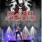 Slash N’ Roses - A Tribute To Guns N' Roses
