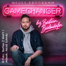 GameChanger by Bastian Bielendorfer 02.10.2027 Stadthalle Attendorn