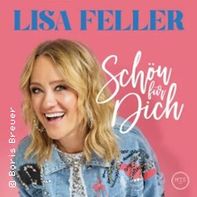 Lisa Feller - Schön für dich 13.03.2027 Alte Drahtzieherei Wipperfürth